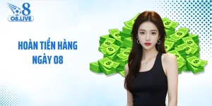 Hoàn tiền hàng ngày O8