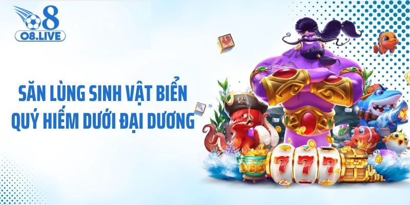 Săn lùng sinh vật biển quý hiếm dưới đại dương